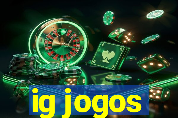 ig jogos